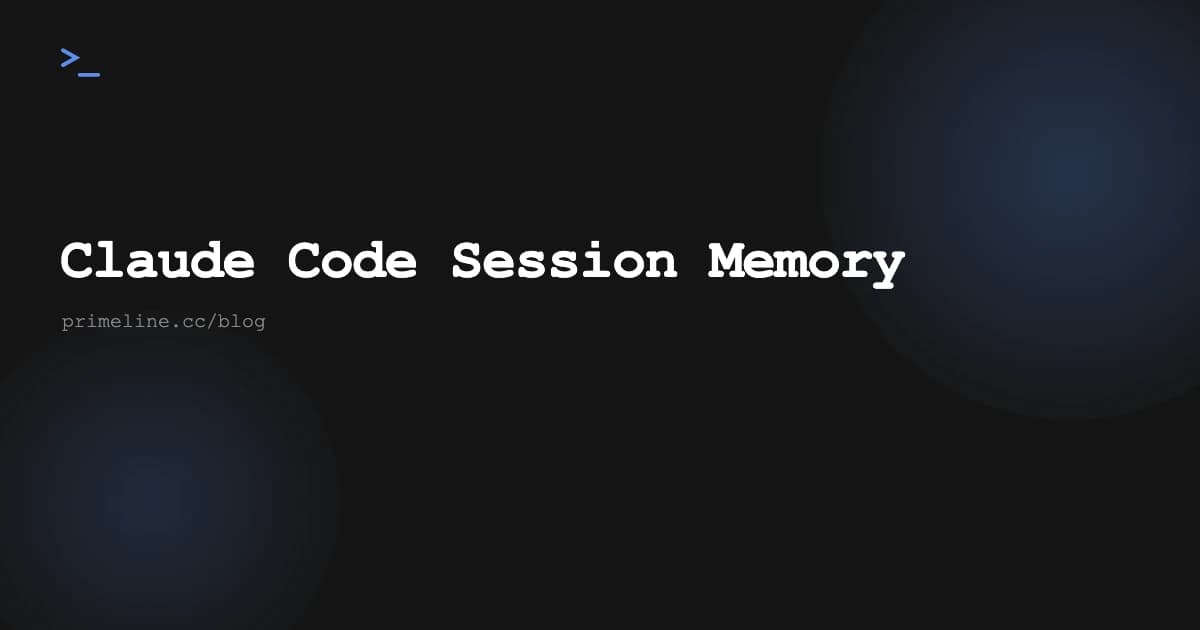 Claude Code Session Memory: Build Systems, Not Sessions