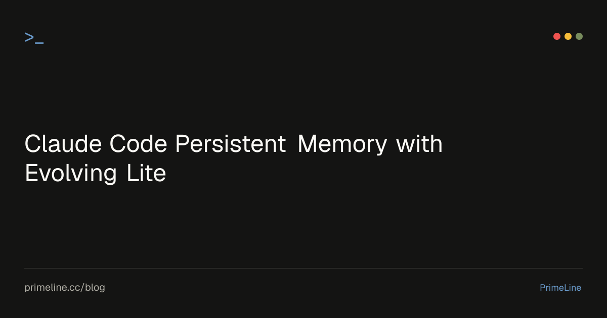 Claude Code Persistent Memory with Evolving Lite | PrimeLine